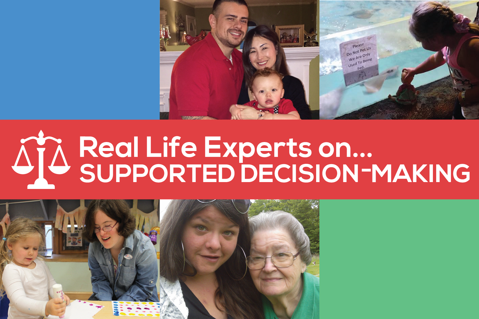 Graphic: Real Life Experts on Supported Decision-making Roundup - photo collage